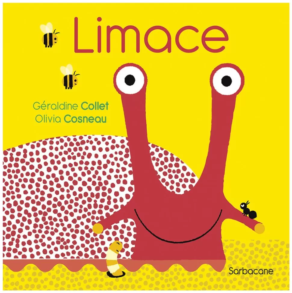 Limace | Editions Sarbacane Online