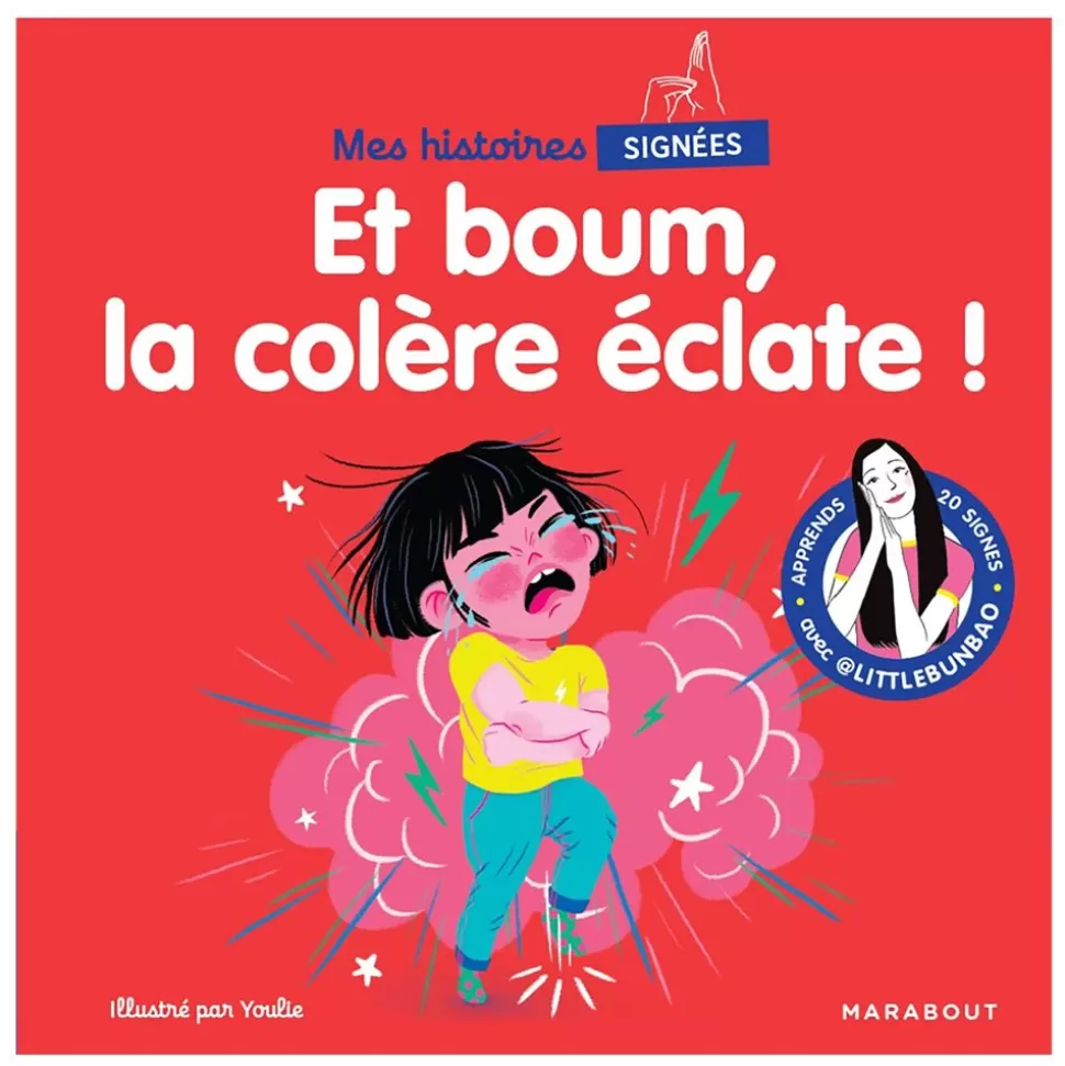 Mes Histoires Signees - Et Boum La Colere Eclate ! | Editions Marabout Discount