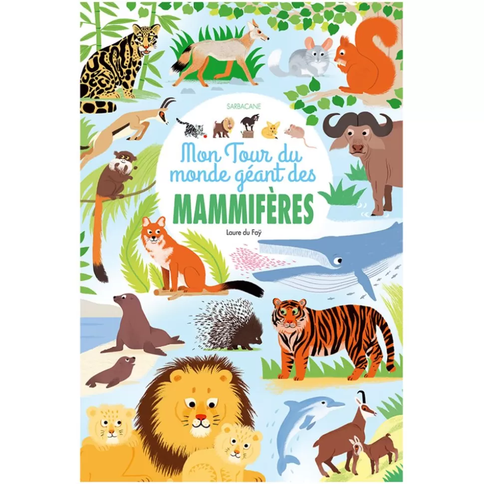 Mon Tour Du Monde Geant Des Mammiferes | Editions Sarbacane Clearance